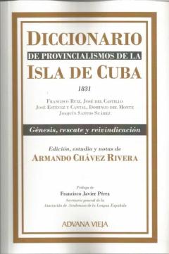 Diccionario De Provincialismos De La Isla De Cuba