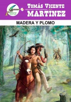 Madera Y Plomo