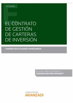 El Contrato De Gestion De Carteras De Inversion (Papel + E-Book)
