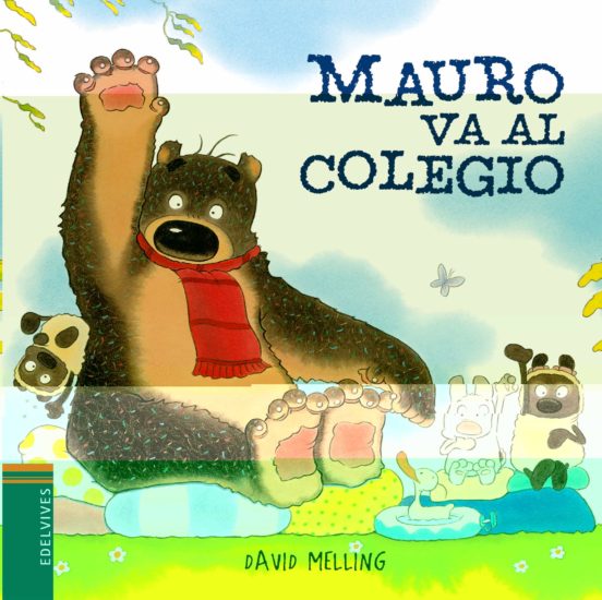 Mauro Va Al Colegio (Osito Mauro 6)