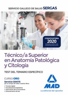 Técnico/A Superior En Anatomía Patológica Y Citología Del Servicio Gallego De Salud. Test Específico