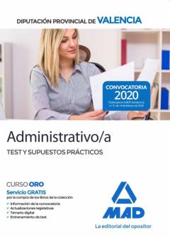 Administrativo/A De La Diputacion Provincial De Valencia. Test Y Supuestos Practicos