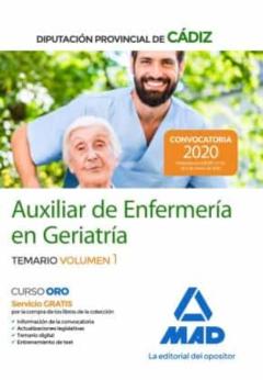 Auxiliares De Enfermeria En Geriatria De La Diputacion Provincial De Cadiz. Temario (Vol . 1)