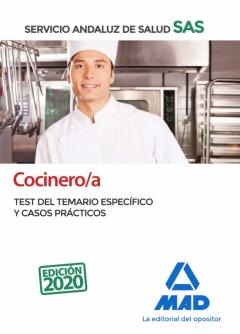 Cocinero/A Del Servicio Andaluz De Salud. Test Del Temario Especifico Y Casos Practicos