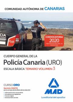 Cuerpo General De La Policía Canaria Escala Básica (Policía Uro). Temario Volumen 3