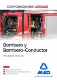 Bombero Y Bombero-Conductor. Pruebas Físicas