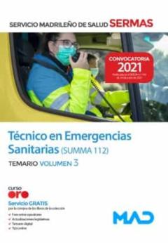 Tecnico En Emergencias Sanitarias Del Servicio Madrileño De Salud Summa 112. Temario Volumen 3