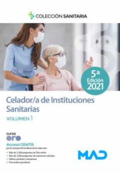 Manual Del Celador De Instituciones Sanitarias (Vol. I)