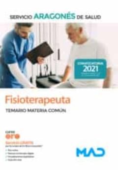 Fisioterapeuta Del Servicio Aragonés De Salud (Salud-Aragón). Temario Materia Común