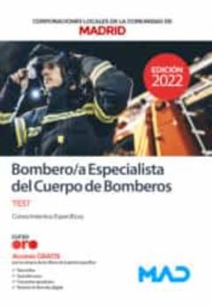 Bombero/A Especialista  Del  Cuerpo  De  Bomberos  De La Comunidad  De  Madrid. Test De Conocimientos Específicos