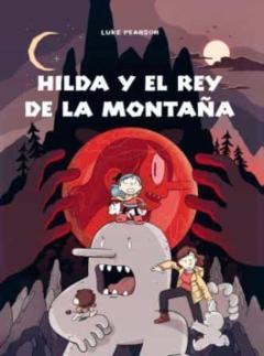 Hilda Y El Rey De La Montaña