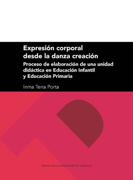 Expresion Corporal Desde La Danza Creacion