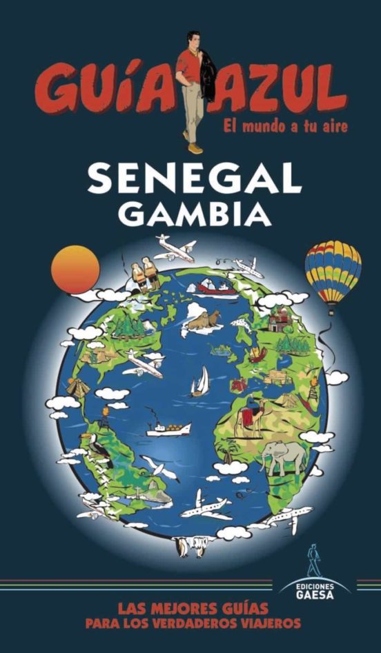 Senegal Y Gambia 2018 (4ª Ed.) (Guia Azul)