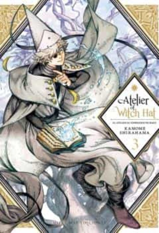 Atelier Of Witch Hat, Vol. 3