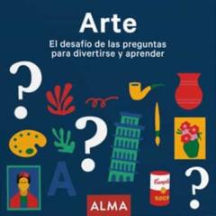 Arte. El Desafío De Las Preguntas Para Divertirse Y Aprender