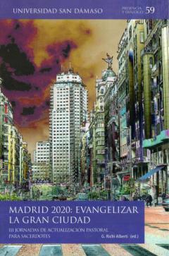 Madrid 2020: Evangelizar La Gran Ciudad