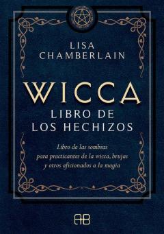 Wicca, Libro De Los Hechizos