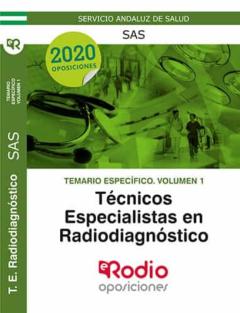 Técnicos Especialistas En Radiodiagnóstico Del Sas. Temario Específico (Vol. 1)