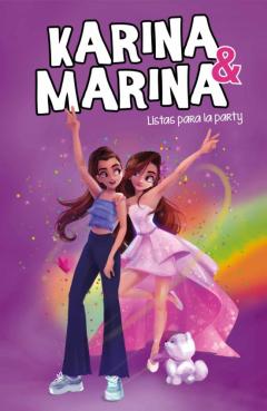 Listas Para La Party (Karina &Amp; Marina 4)