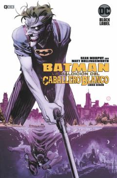 Batman: La Maldicion Del Caballero Blanco Nº 05 (De 8)