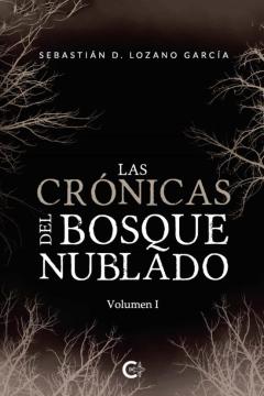 (I.b.d.) Las Cronicas Del Bosque Nublado – Volumen I