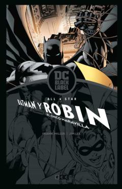 All-Star Batman Y Robin, El Chico Maravilla Biblioteca Dc Black Label