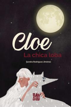 Cloe, La Chica Loba