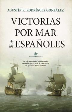 Victorias Por Mar De Los Españoles