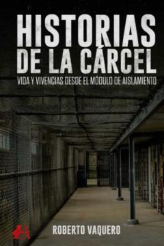 Historias De La Carcel