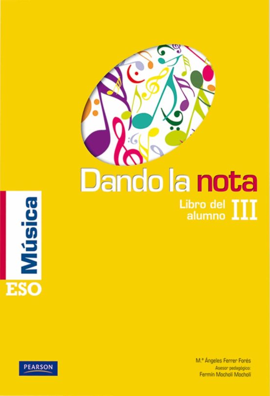 Musica: Dando La Nota Iii (Libro Alumno) (Castellano)