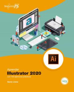 Aprender Illustrator 2020 Con 100 Ejercicios Prácticos