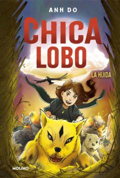 Chica Lobo 2 :La Huida