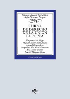 Curso De Derecho De La Union Europea (4ª Ed.)