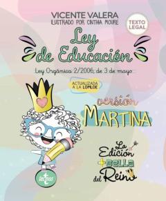 Ley De Educacion Version Martina: Ley Organica 2/2006, De 3 De Mayo. Texto Legal