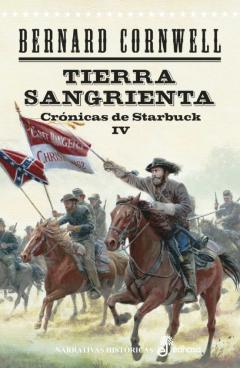 Tierra Sangrienta. Cronicas De Starbuck Iv
