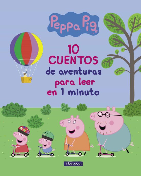 10 Cuentos De Aventuras Para Leer En 1 Minuto (Peppa Pig. Primera S Lecturas)