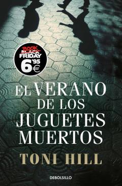 El Verano De Los Juguetes Muertos (Inspector Salgado 1) (Edición Limitada Black Friday)