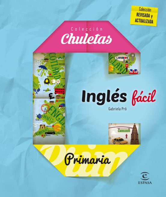 Inglés Fácil Para Primaria (Chuletas 2016)