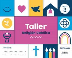 Nivel 3 Taller Religion Catolica (5 Años) Ed 2021