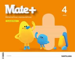 Cuaderno Mate+ (4 Años). Serie Mate+