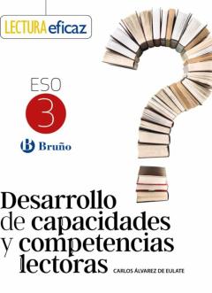 Desarrollo De Capacidades Y Competencias Lectoras 3º Eso
