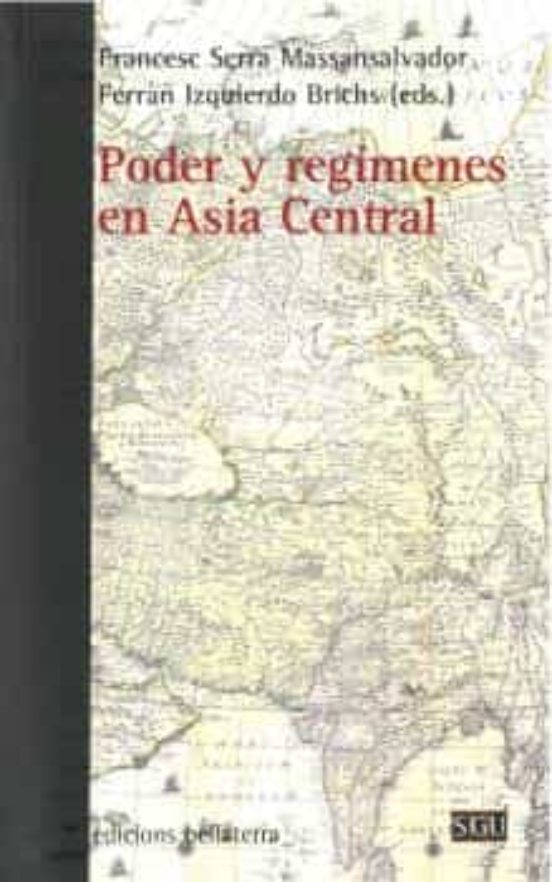 Poder Y Regímenes En Asia Central