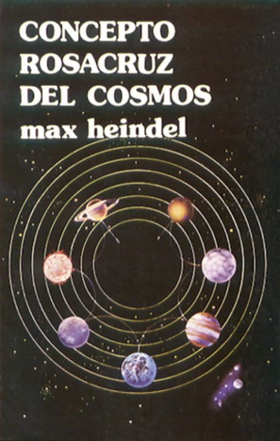 El Concepto Rosacruz Del Cosmos: O Ciencia Oculta Cristiana (2ª E )