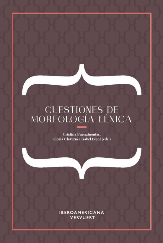 Cuestiones De Morfologia Lexica