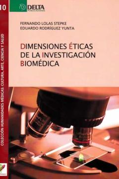 Dimensiones Eticas De La Investigacion Biomedica
