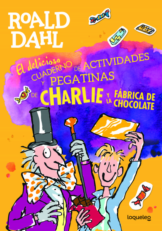 Charlie Y La Fábrica De Chocolate : Cuaderno De Actividades