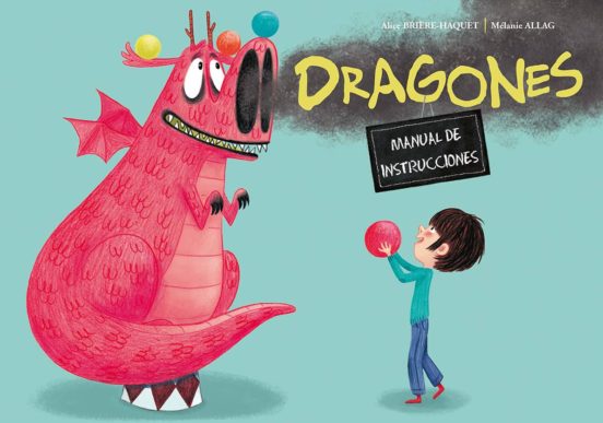 Dragones: Manual De Instrucciones