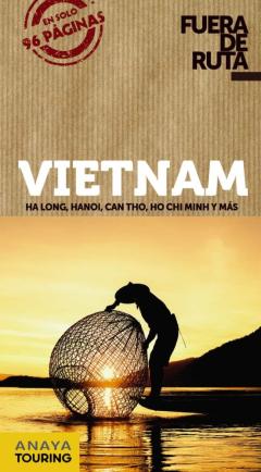 Vietnam 2020 (3ª Ed.) (Fuera De Ruta)
