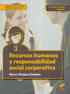 Recursos Humanos Y Responsabilidad Social Corporativa (2ª Ed. Rev . Y Act.)