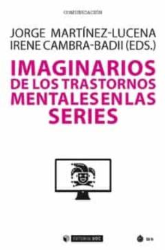 Imaginarios De Los Trastornos Mentales En Las Series